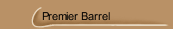 Premier Barrel 